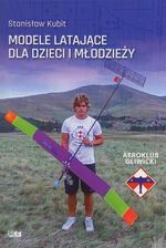 Modele latające dla dzieci i młodzieży - zdjęcie 1