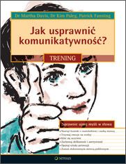 Jak usprawnić komunikatywność? Trening