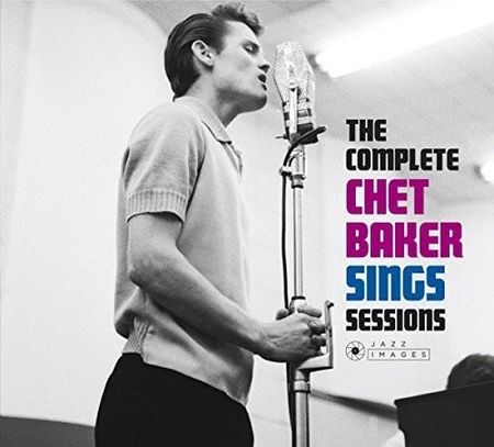 Complete Chet Baker Sings Sessions (Chet Baker) (CD)