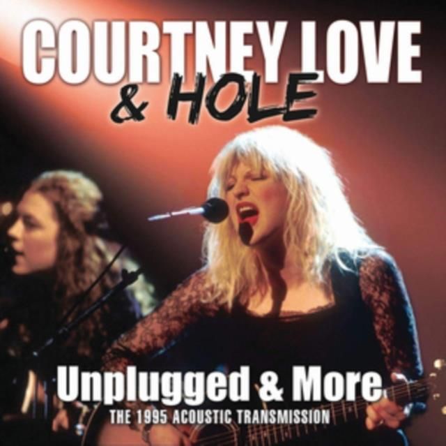 Hole Unplugged & More　CD i-unplugged-more-courtney-love