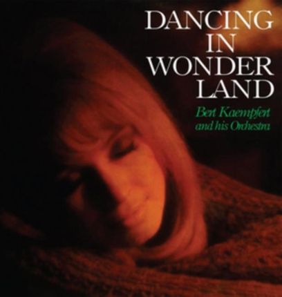 Dancing in Wonderland (Bert Kaempfert) (CD)