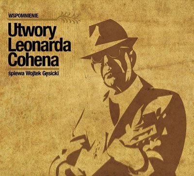 Wspomnienie: Piosenki Leonarda Cohena CD
