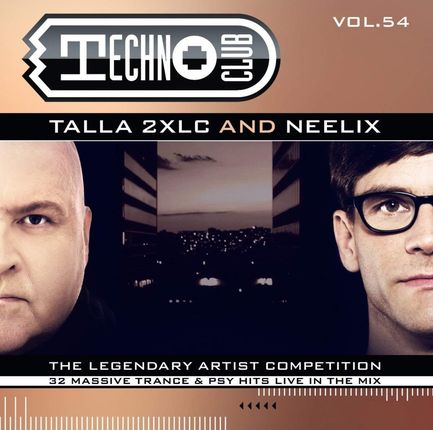 Talla 2Xlc, Neelix, Various Artists Techno Club. Volume 54