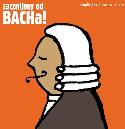 Various Artists Empik Classical Club: Zacznijmy Od Bacha