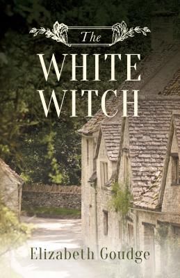 The White Witch (Goudge Elizabeth)(Paperback)