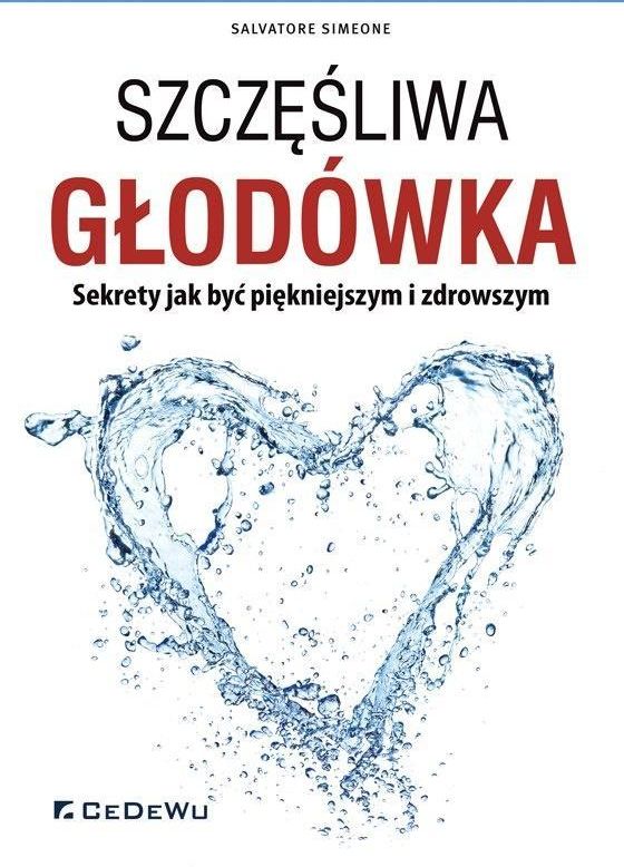 Silna I Szczęśliwa Książka Opinie Szczęśliwa głodówka - Ceny i opinie - Ceneo.pl