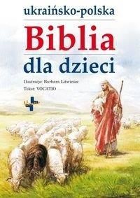 Ukraińsko-polska Biblia dla dzieci - Praca zbiorowa - Zobacz także Książki, muzyka, multimedia, zabawki, zegarki i wiele więcej