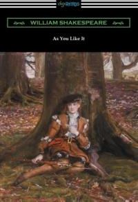 As You Like It (Annotated by Henry N. Hudson with an Introduction by Charles Harold Herford)