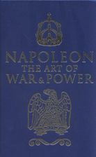 Napoleon The Art of War & Power - zdjęcie 1