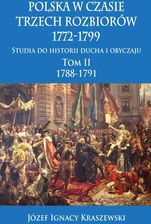 Zdjęcie Polska w czasie trzech rozbiorów 1772-1799. Tom 2. 1788-1791 - Gdańsk