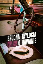Zdjęcie Brudna trylogia o hawanie - Rydułtowy