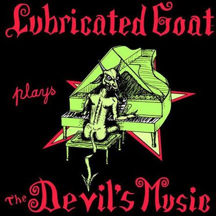 Plays The Devil's Music (Lubricated Goat) (Winyl)