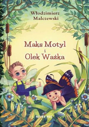 Maks Motyl i Olek Ważka (EPUB)