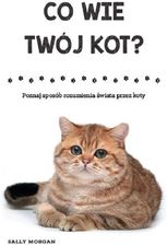 Zdjęcie Co wie Twój kot - Pyskowice