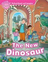 Oxford Read and Imagine: Starter: The New Dinosaur (Shipton Paul)(Paperback)