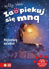 Zaopiekuj się mną. Najlepszy opiekun