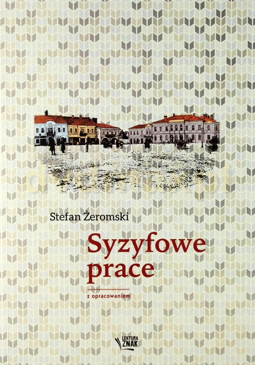 Syzyfowe Prace Gatunek I Rodzaj Literacki Książka Syzyfowe Prace. Lektura Z Opracowaniem Znak Emotikon - Ceny i