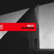 Thomas Giles: Don't Touch The Outside (Solid White) [Winyl]