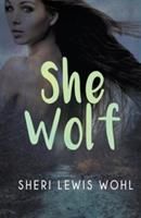 She Wolf (Wohl Sheri Lewis)(Paperback)