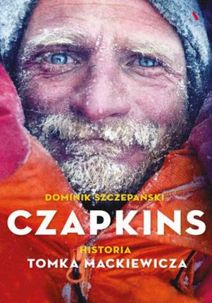 Czapkins. Prawdziwa historia Tomka Mackiewicza (EPUB)