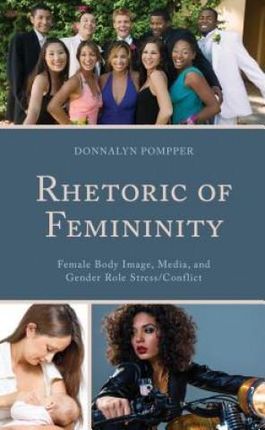 Rhetoric of Femininity (Pompper Donnalyn)(Paperback)