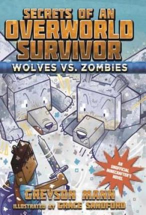 Wolves vs. Zombies (Mann Greyson)(Paperback)