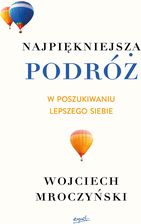 Zdjęcie Najpiękniejsza podróż w poszukiwaniu lepszego siebie - Wyszków