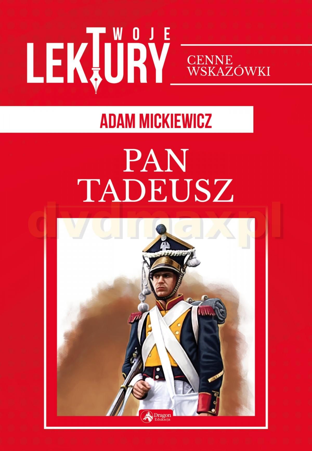 Pan Tadeusz Sprawdzian Po Omówieniu Lektury Pan Tadeusz. Twoje lektury - Adam Mickiewicz - Ceny i opinie - Ceneo.pl