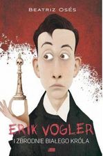 Zdjęcie Zbrodnie białego króla Detektyw Erik Vogler - Gdańsk