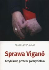 Zdjęcie Sprawa Vigano. Arcybiskup przeciw gorszycielom - Glinojeck