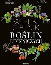 WIELKI ZIELNIK ROŚLIN LECZNICZYCH