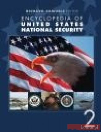 Encyclopedia of United States National Security 2 vols