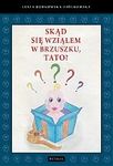 Zdjęcie SKĄD SIĘ WZIĄŁEM W BRZUSZKU TATO - Warszawa