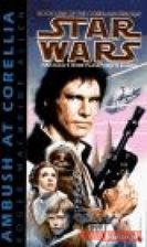 Ambush at Corellia - Corellian Trilogy b.1 - STAR WARS