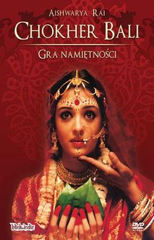 Film DVD Gra namiętności (Chokher Bali) (DVD) Ceny i opinie