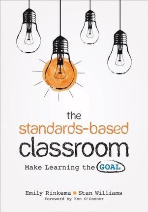 Standards-Based Classroom (Rinkema Emily A.)