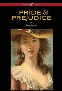 Pride and Prejudice (Wisehouse Classics - With Illustrations by H.M. Brock)
