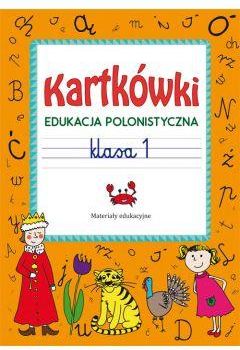 Kartkówki Edukacja polonistyczna Klasa 1