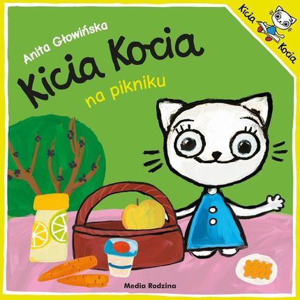 Kicia Kocia na pikniku  Anita Głowińska 2019