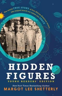 Hidden Figures (Yre) (Shetterly Margot Lee)(Paperback)
