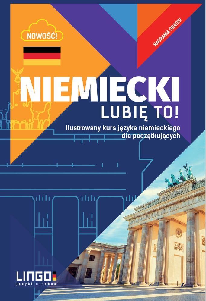 Nauka Niemieckiego Niemiecki Lubię To Ilustrowany Kurs Języka Niemieckiego Dla Początkujących 2874