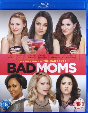Bad Moms (Złe Mamuśki) (EN) [Blu-Ray]
