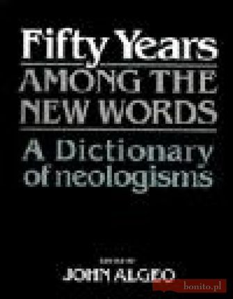 Fifty Years Among New Words
