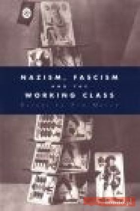Nazism Fascism & Working Class