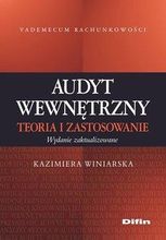 Zdjęcie Audyt wewnętrzny. Teoria i zastosowanie - Knurów