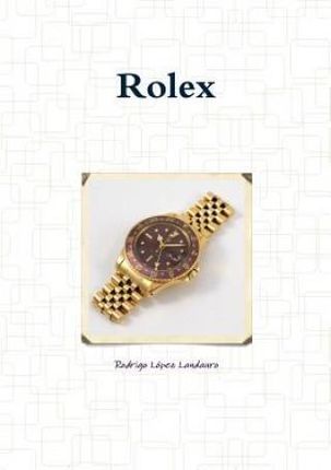 Rolex (Lopez Landauro Rodrigo)