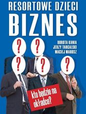 Zdjęcie Resortowe dzieci. Biznes - Rybnik