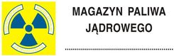 Tdc Znak Ostrzegawczy Do Oznakowania Magazynu Paliwa Jądrowego (Ka015)