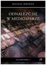 Zdjęcie Odnaleźć się w mediosferze - Środa Wielkopolska