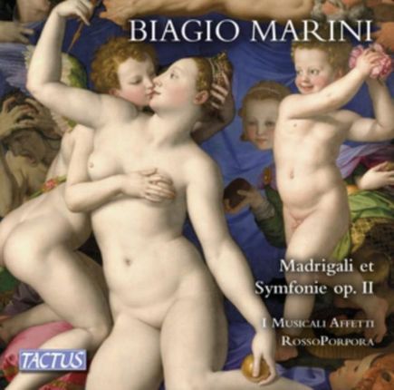 Biagio Marini: Madrigali Et Symfonie Op. II (CD + DVD)